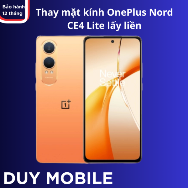 Thay mặt kính OnePlus Nord CE4 Lite lấy liền