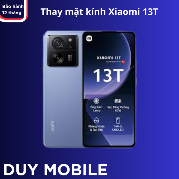 Thay mặt kính Xiaomi 13T chính hãng lấy liền