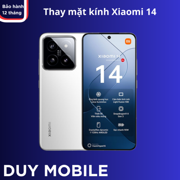 Thay mặt kính Xiaomi 14 chính hãng giá rẻ