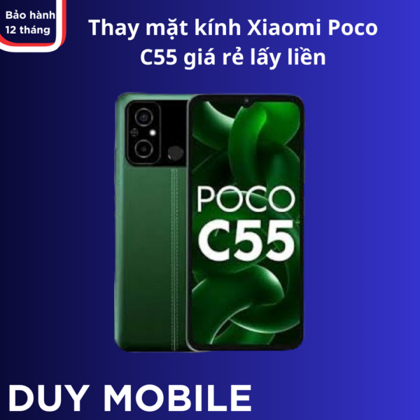 Thay mặt kính Xiaomi Poco C55 giá rẻ lấy liền