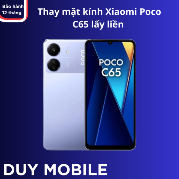 Thay mặt kính Xiaomi Poco C65 lấy liền