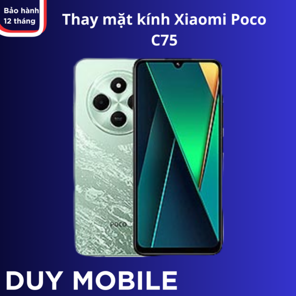 Thay mặt kính Xiaomi Poco C75