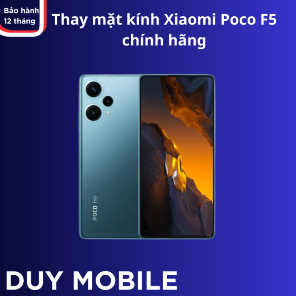 Thay mặt kính Xiaomi Poco F5 chính hãng