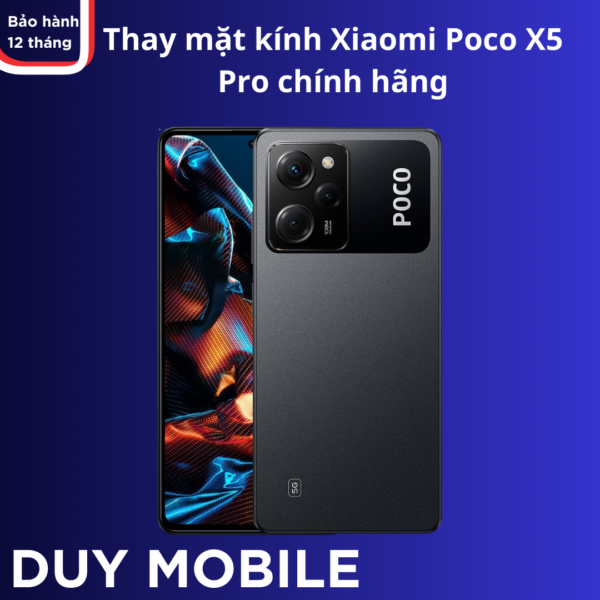 Thay mặt kính Xiaomi Poco X5 Pro chính hãng