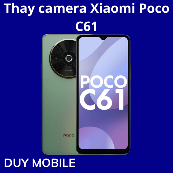 Thay camera Xiaomi Poco C61