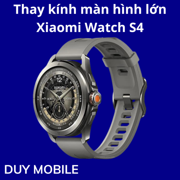 Thay kính màn hình lớn Xiaomi Watch S4