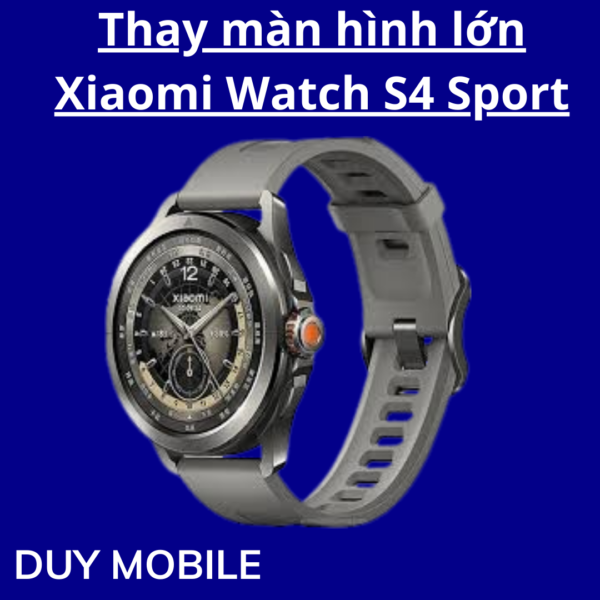 Thay màn hình lớn Xiaomi Watch S4 Sport
