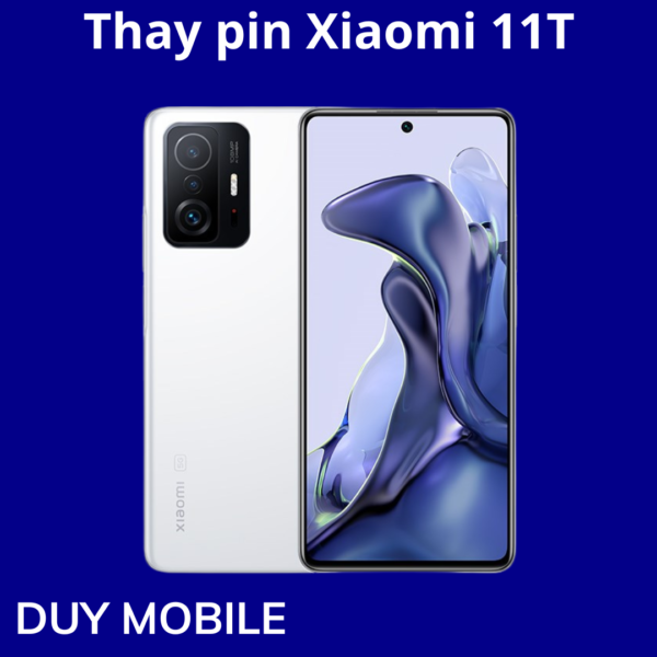 Thay pin Xiaomi 11T
