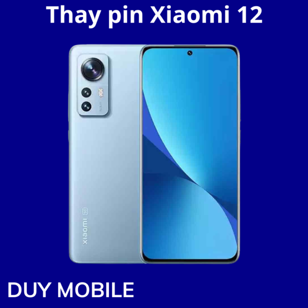 Thay pin Xiaomi 12