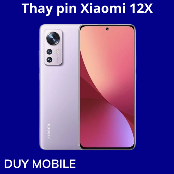 Thay pin Xiaomi 12X