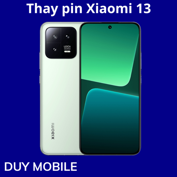 Thay pin Xiaomi 13