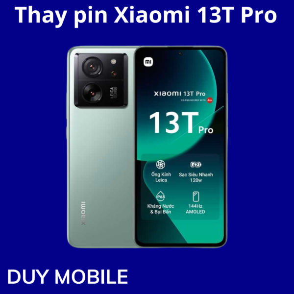 Thay pin Xiaomi 13T Pro