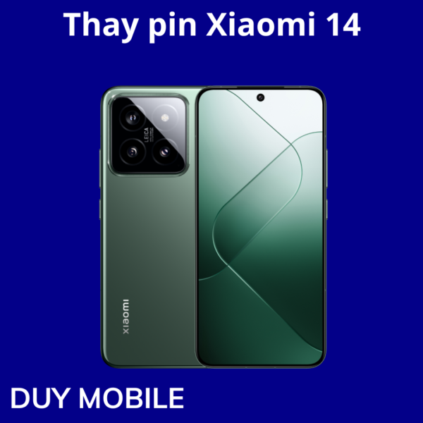 Thay pin Xiaomi 14