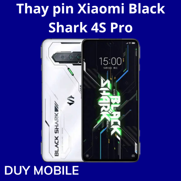 Thay pin Xiaomi Black Shark 4S Pro