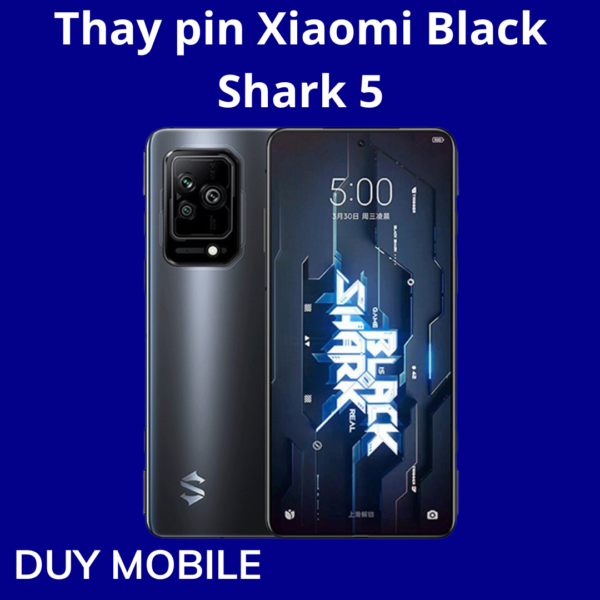 Thay pin Xiaomi Black Shark 5