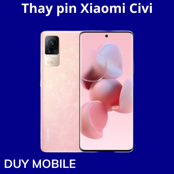Thay pin Xiaomi Civi