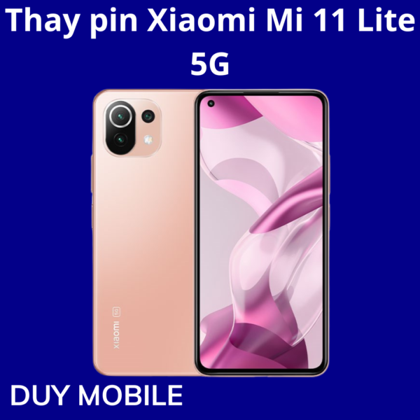 Thay pin Xiaomi Mi 11 Lite 5G