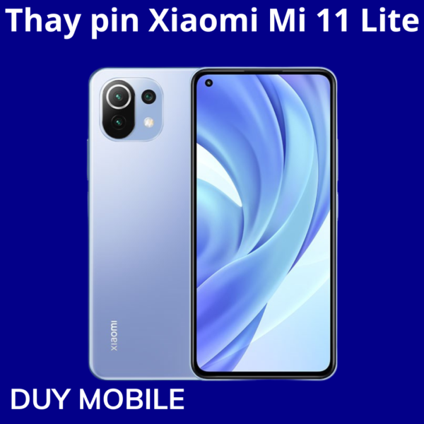 Thay pin Xiaomi Mi 11 Lite