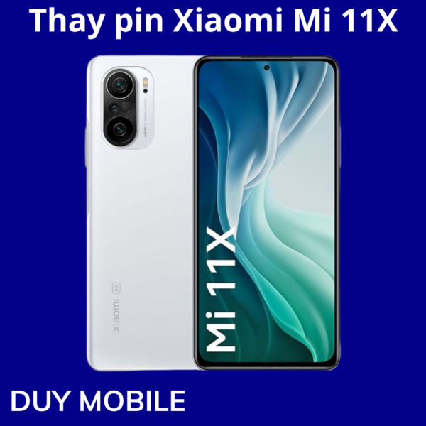 Thay pin Xiaomi Mi 11X