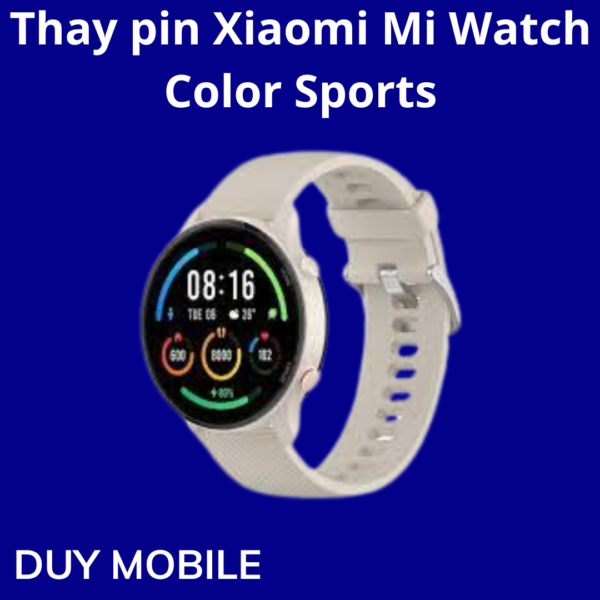 Thay pin Xiaomi Mi Watch Color Sports