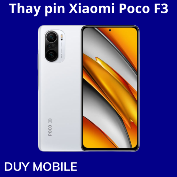 Thay pin Xiaomi Poco F3