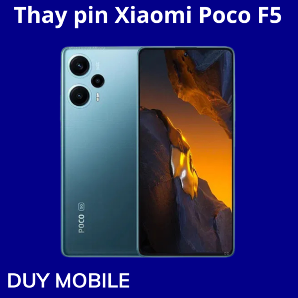 Thay pin Xiaomi Poco F5