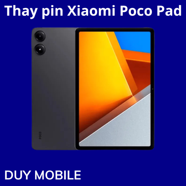 Thay pin Xiaomi Poco Pad