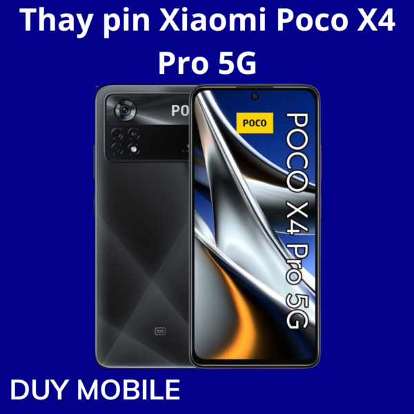 Thay pin Xiaomi Poco X4 Pro 5G