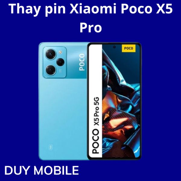 Thay pin Xiaomi Poco X5 Pro
