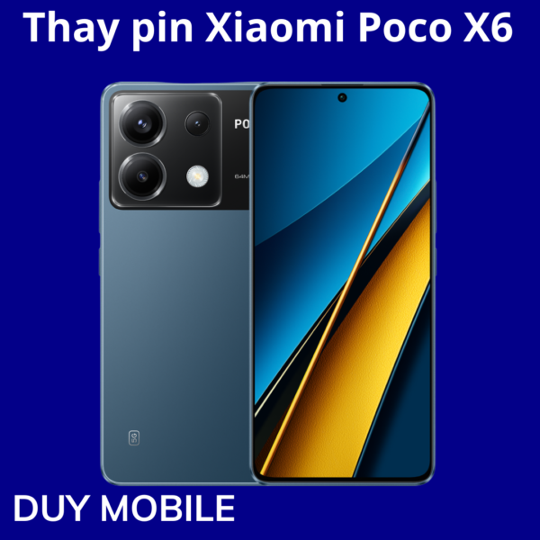 Thay pin Xiaomi Poco X6
