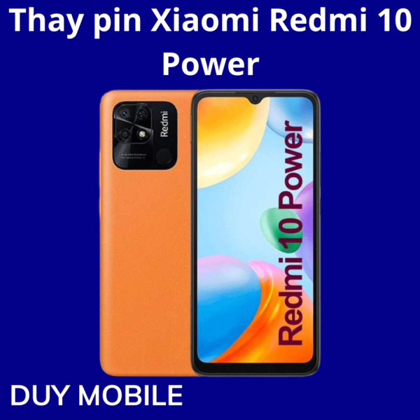 Thay pin Xiaomi Redmi 10 Power