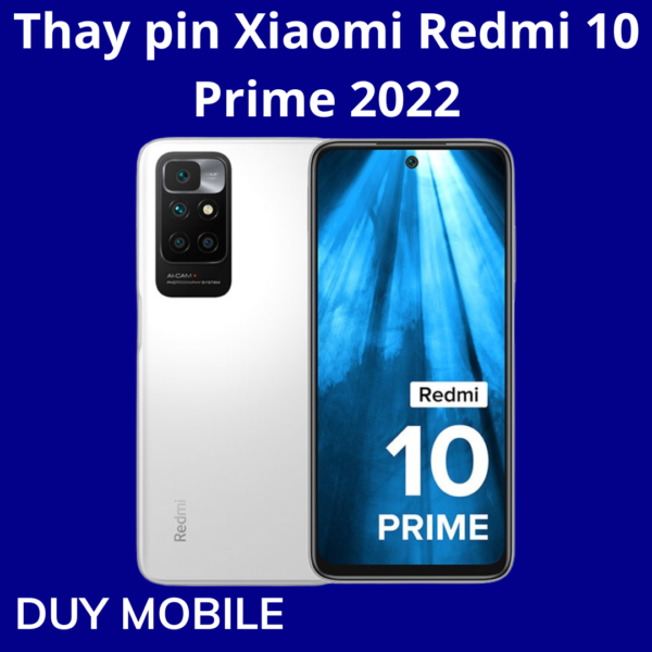 Thay pin Xiaomi Redmi 10 Prime 2022