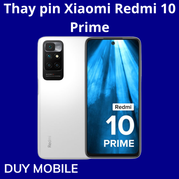 Thay pin Xiaomi Redmi 10 Prime