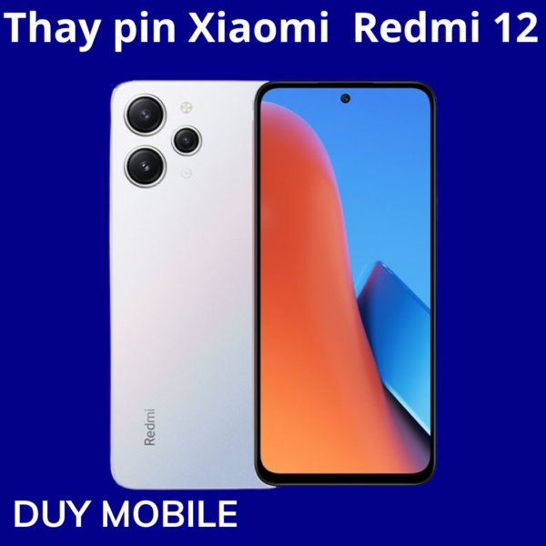Thay pin Xiaomi  Redmi 12