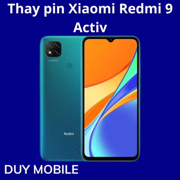 Thay pin Xiaomi Redmi 9 Activ
