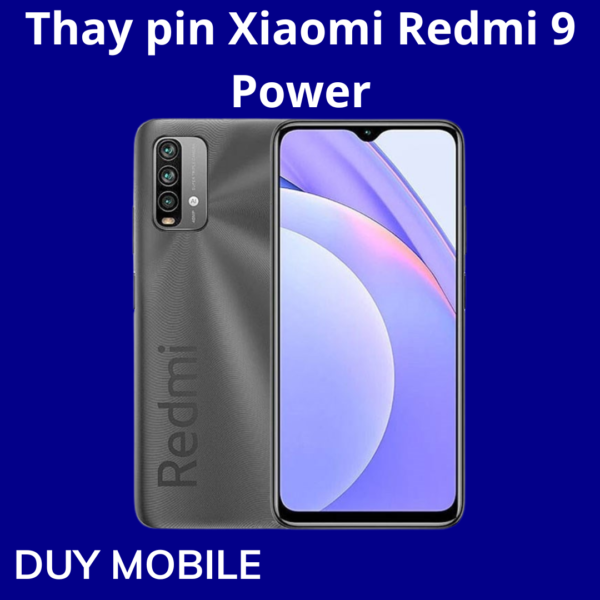 Thay pin Xiaomi Redmi 9 Power