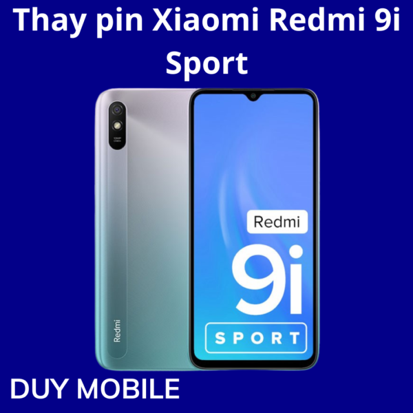 Thay pin Xiaomi Redmi 9i Sport
