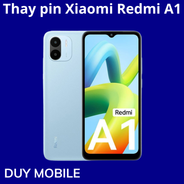 Thay pin Xiaomi Redmi A1