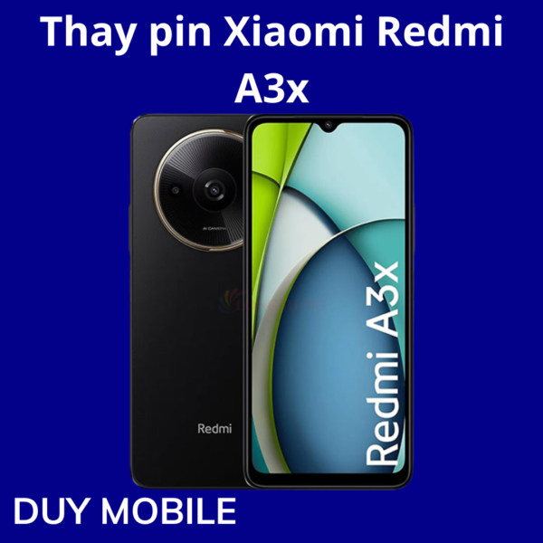 Thay pin Xiaomi Redmi A3x