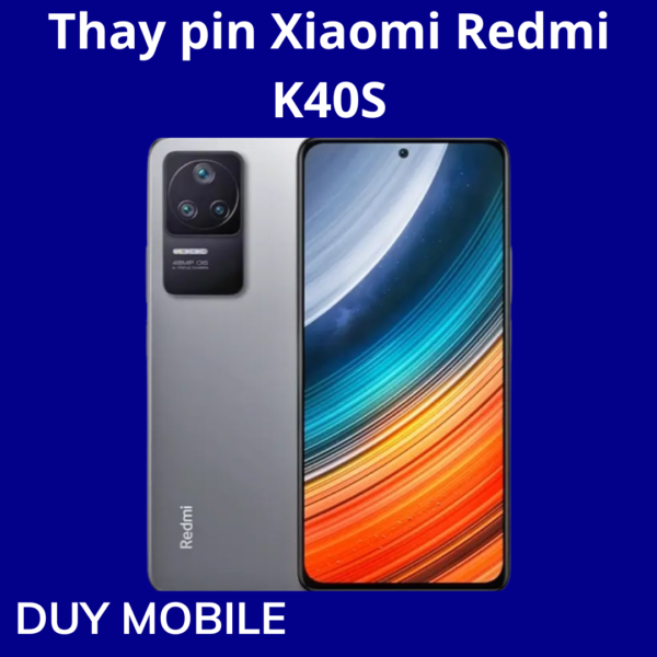 Thay pin Xiaomi Redmi K40S