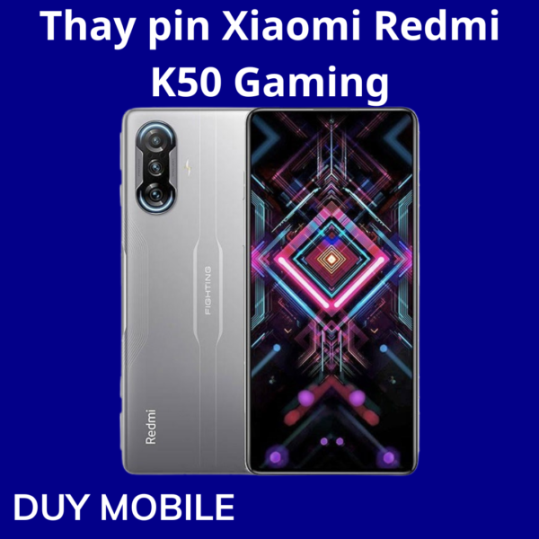 Thay pin Xiaomi Redmi K50 Gaming