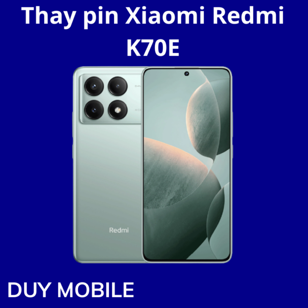 Thay pin Xiaomi Redmi K70E