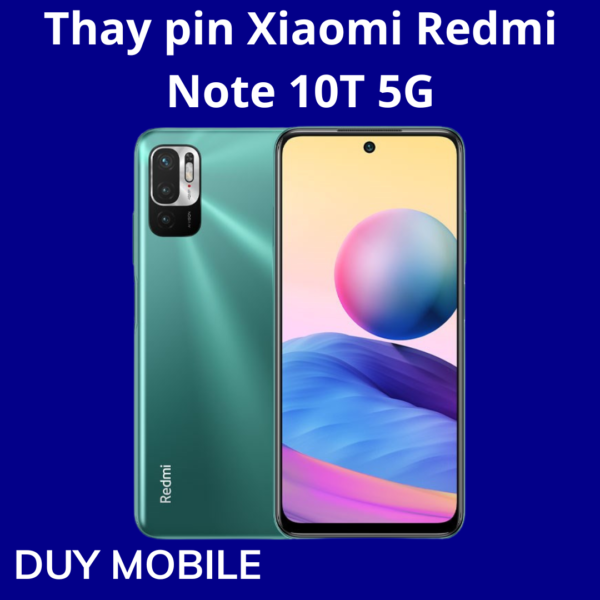 Thay pin Xiaomi Redmi Note 10T 5G