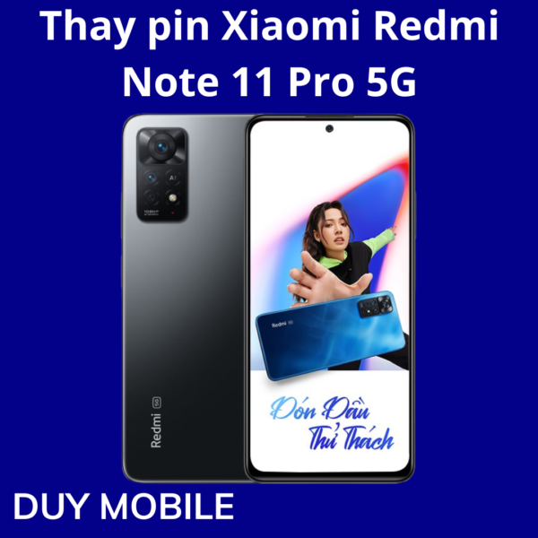 Thay pin Xiaomi Redmi Note 11 Pro 5G