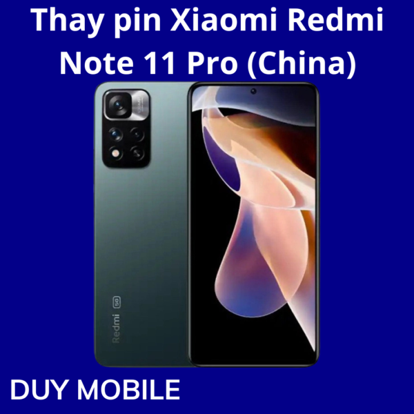 Thay pin Xiaomi Redmi Note 11 Pro (China)