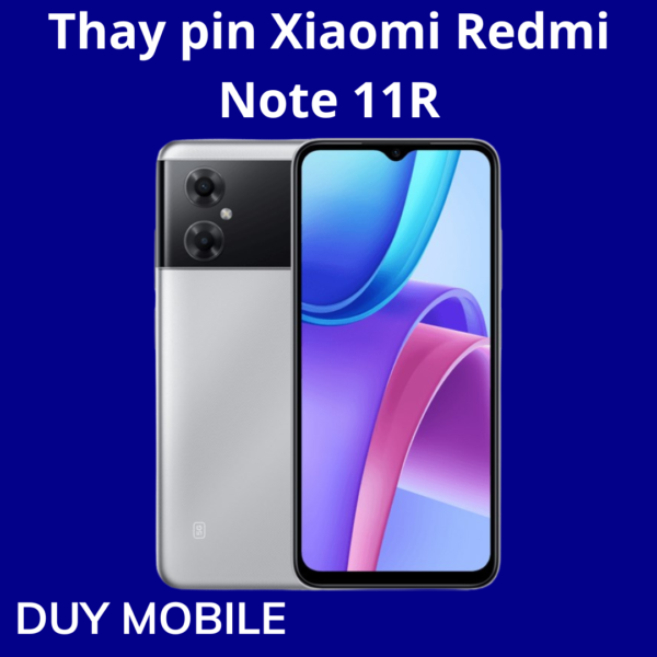 Thay pin Xiaomi Redmi Note 11R