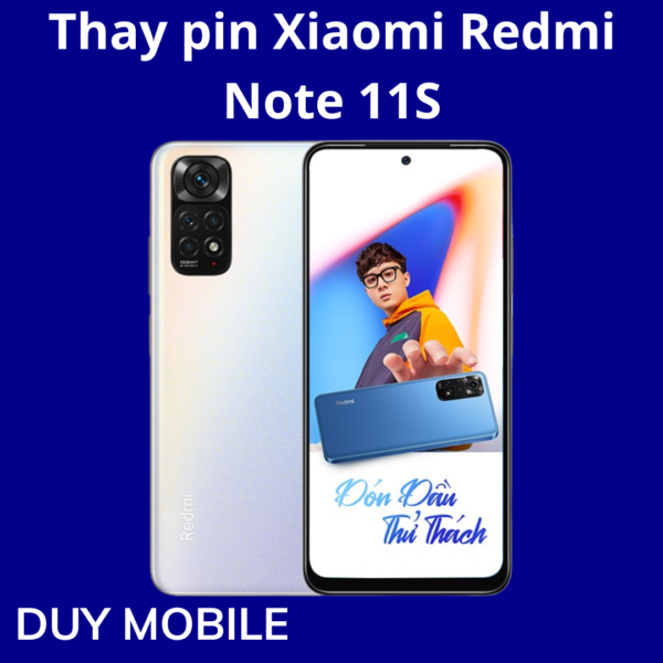 Thay pin Xiaomi Redmi Note 11S