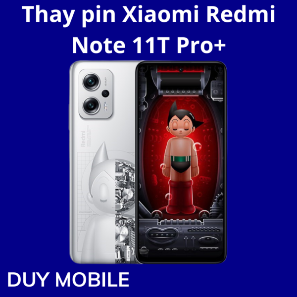 Thay pin Xiaomi Redmi Note 11T Pro+