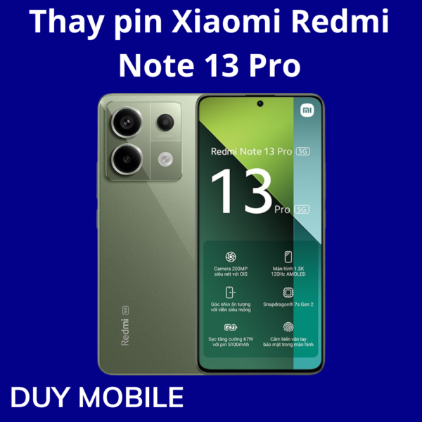 Thay pin Xiaomi Redmi Note 13 Pro
