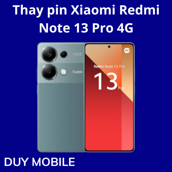 Thay pin Xiaomi Redmi Note 13 Pro 4G